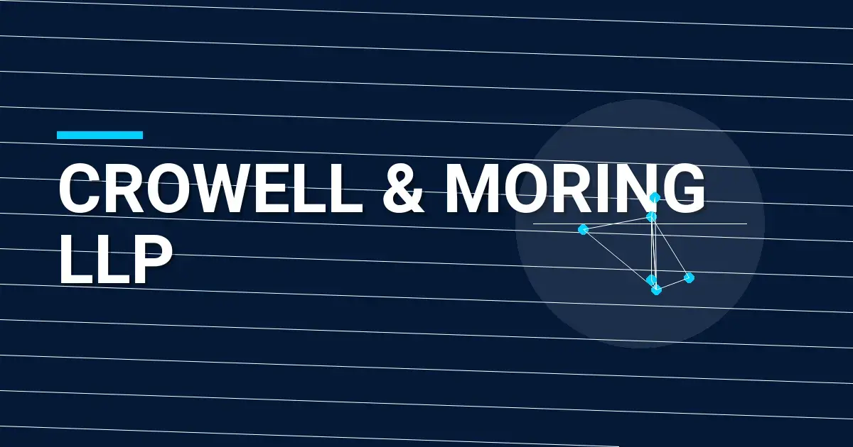Crowell & Moring LLP