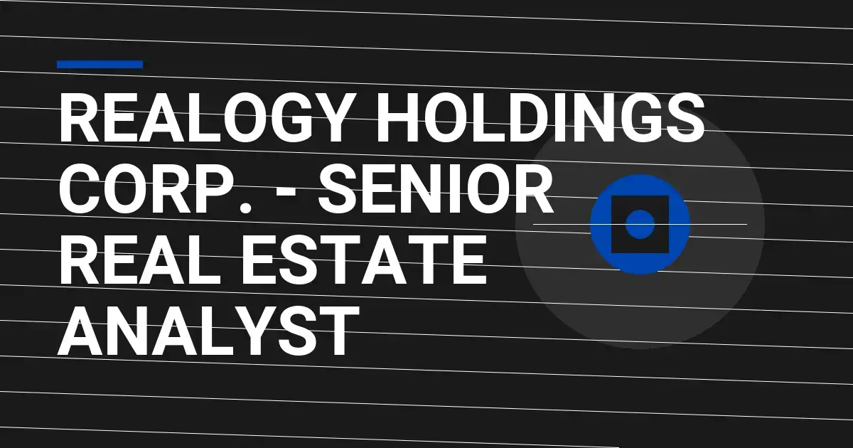 Realogy Holdings Corp. - Senior Real Estate Analyst