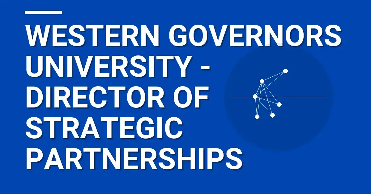 Western Governors University - Director of Strategic Partnerships